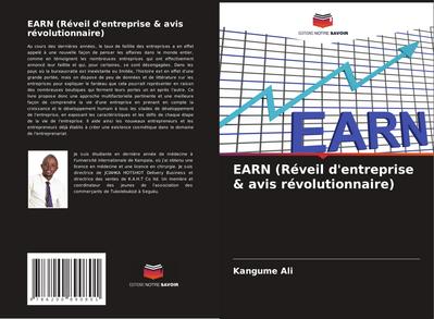 EARN (Réveil d’entreprise & avis révolutionnaire)