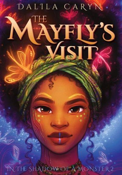 The Mayfly’s Visit