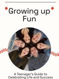 Growing up Fun
