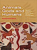 Animals, Gods and Humans