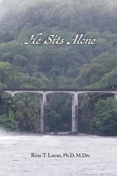 He Sits Alone