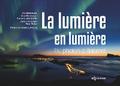 La lumière en lumière