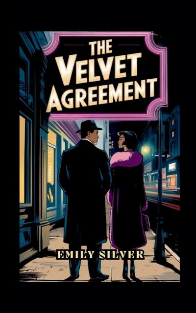 Silver, E: Velvet Agreement