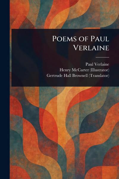 Poems of Paul Verlaine
