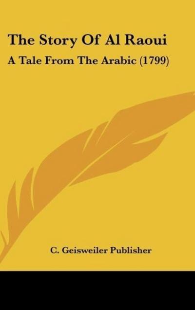 The Story Of Al Raoui