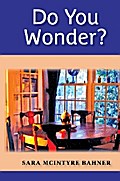 Do You Wonder?