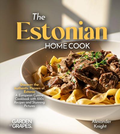 The Estonian Home Cook