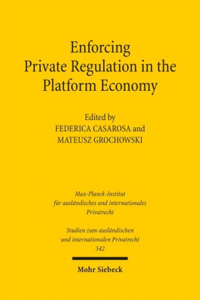 Enforcing Private Regulation in the Platform Economy