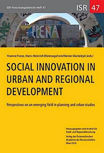 Social Innovation in Urban and Regional Development