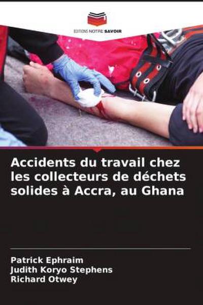Accidents du travail chez les collecteurs de déchets solides à Accra, au Ghana