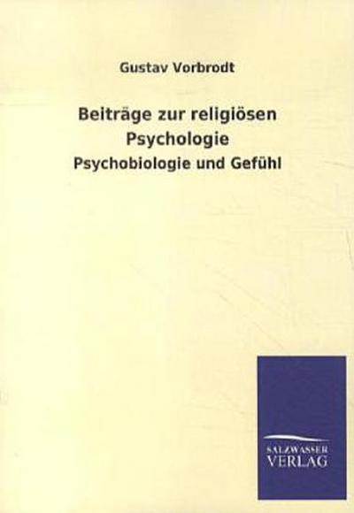 Beiträge zur religiösen Psychologie