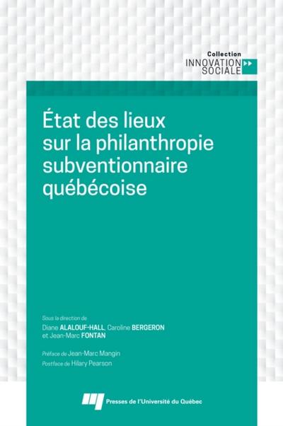 État des lieux sur la philanthropie subventionnaire québécoise