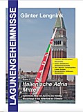 Lagunengeheimnisse 2, Italienische Adria Mitte