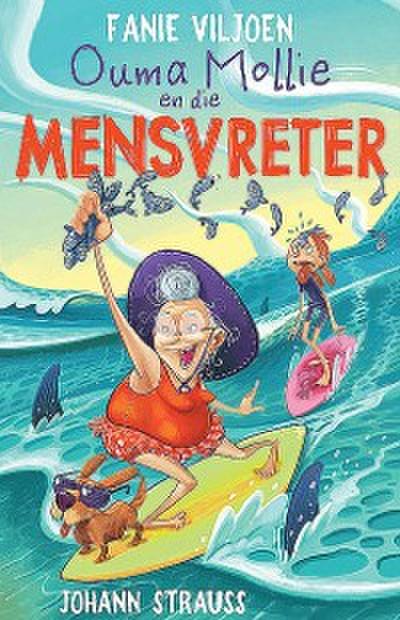 Ouma Mollie en die mensvreter
