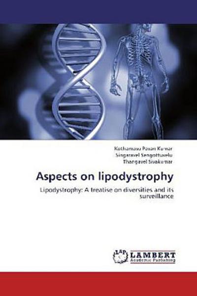 Aspects on lipodystrophy