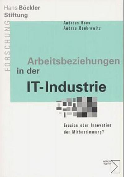 Arbeitsbeziehungen in der IT-Industrie