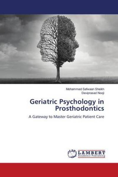 Geriatric Psychology in Prosthodontics