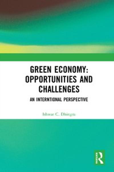 Green Economy: Opportunities and Challenges