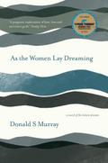 As the Women Lay Dreaming