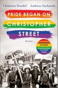 Pride began on Christopher Street