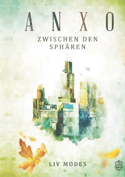 ANXO - Zwischen den Sphären