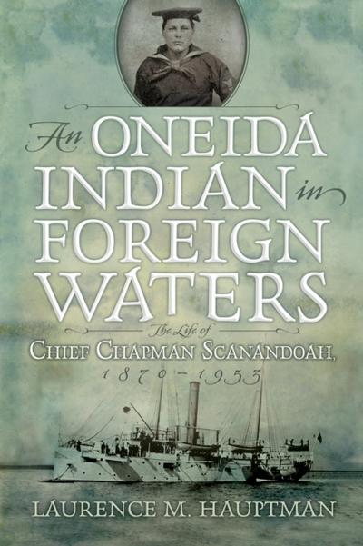An Oneida Indian in Foreign Waters