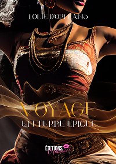 Voyage en terre épicée