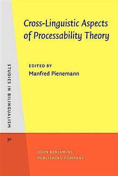Cross-Linguistic Aspects of Processability Theory