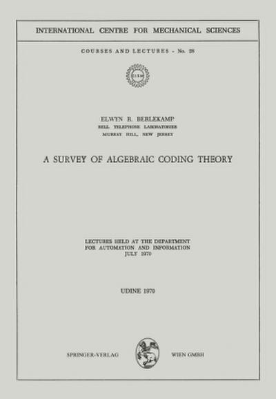 A Survey of Algebraic Coding Theory
