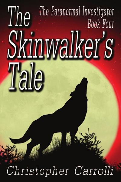 The Skinwalker’s Tale
