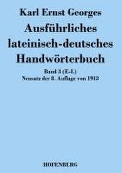 Ausführliches lateinisch-deutsches Handwörterbuch
