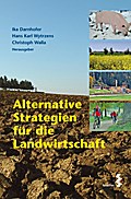 Alternative Strategien für die Landwirtschaft