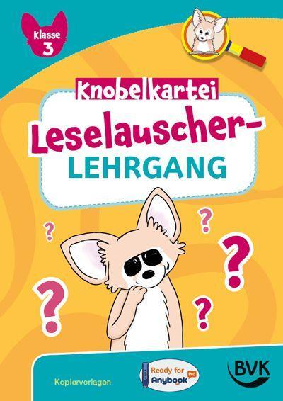 Leselauscher-Lehrgang: Knobelkartei Klasse 3