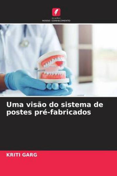 Uma visão do sistema de postes pré-fabricados