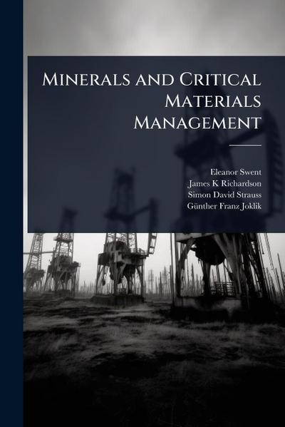 Minerals and Critical Materials Management