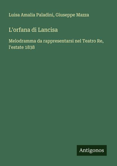 L’orfana di Lancisa