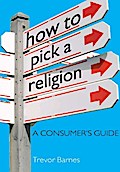 How to Pick a Religion