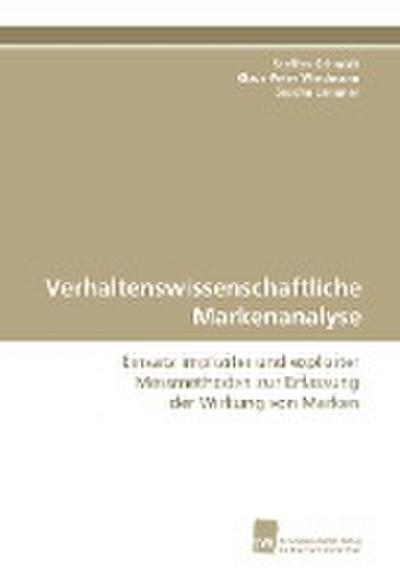 Verhaltenswissenschaftliche Markenanalyse