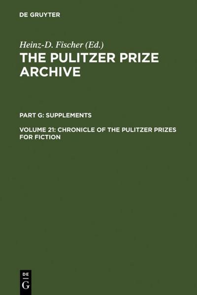 Chronicle of the Pulitzer Prizes for Fiction