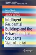 Intelligent Residential Buildings and the Behaviou