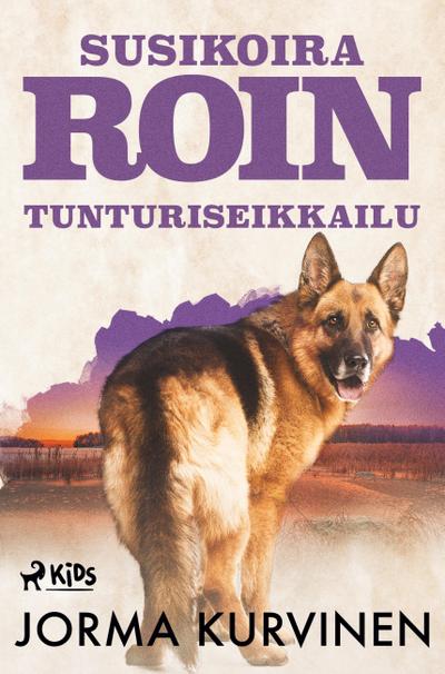 Susikoira Roin tunturiseikkailu