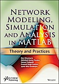 Network Modeling, Simulation and Analysis in MATLAB