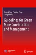 Guidelines for Green Mine Construction and Management