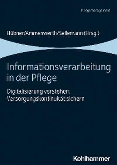 Informationsverarbeitung in der Pflege