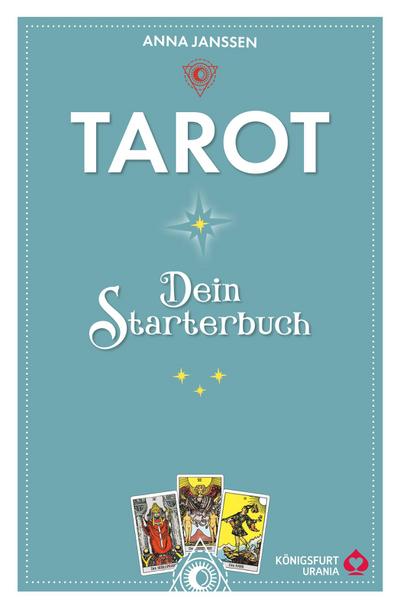 Tarot - Dein Starterbuch