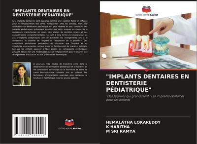 "IMPLANTS DENTAIRES EN DENTISTERIE PÉDIATRIQUE"
