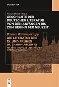Die Literatur des 15. und frühen 16. Jahrhunderts