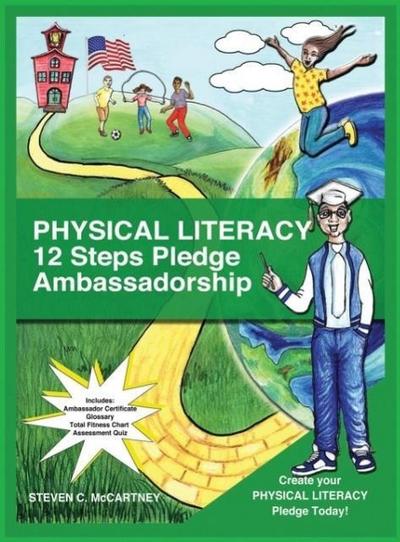 Physical Literacy 12 Steps Pledge Ambassadorship
