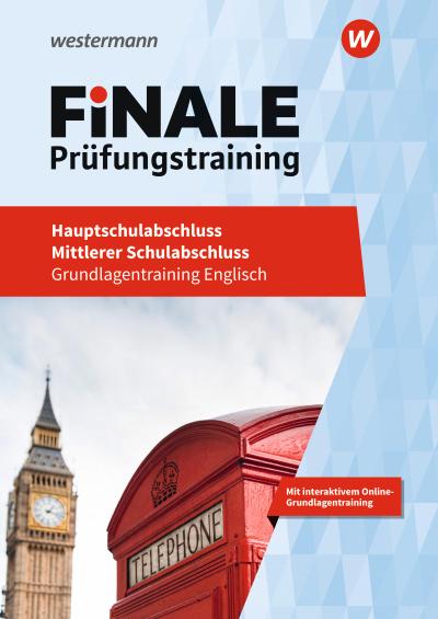 FiNALE Prüfungstraining - Hauptschulabschluss, Mittlerer Schulabschluss. Englisch
