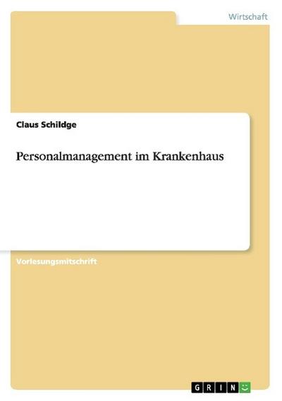 Personalmanagement im Krankenhaus